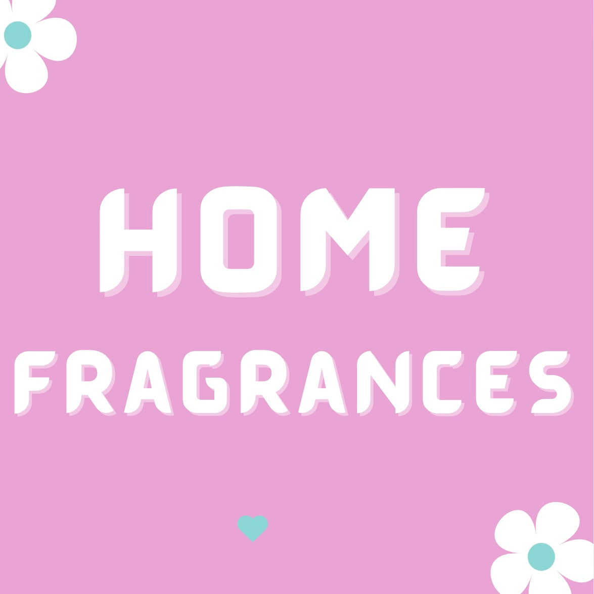 Home Fragrance