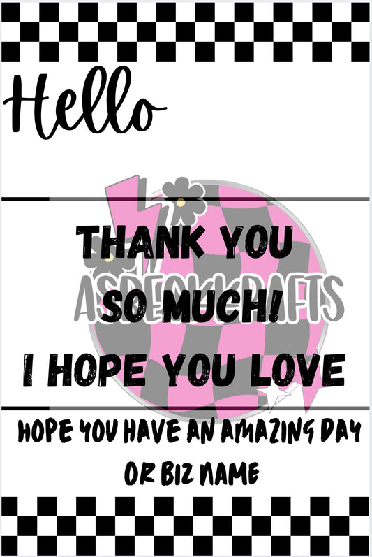 Hello,thank you so much labels